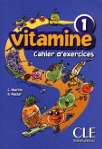 Робочий зошит «Vitamine 1. Cahier d'exercices + CD audio + portfolio