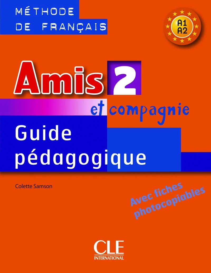 Книга для вчителя «Amis et compagnie 2. Guide pedagogique