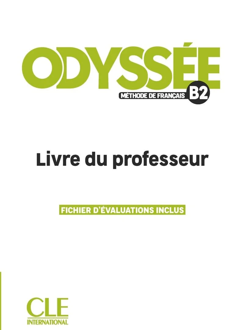 Odyssée. Niveau B2. Guide pédagogique