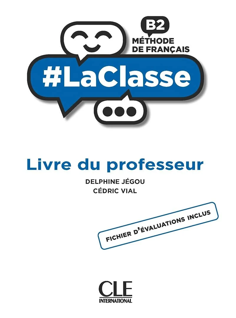 Посібник «LaClasse - Niveau B2 - Guide pdagogique