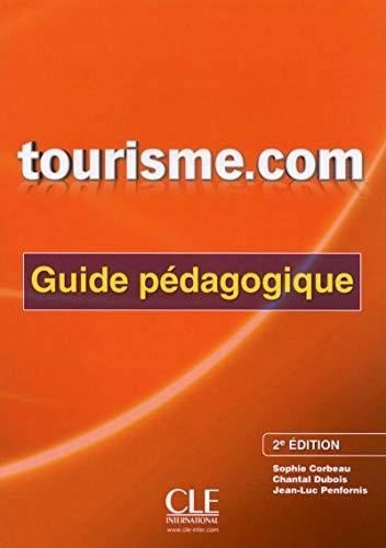 Посібник «Tourisme.com 2e Edition Guide pdagogique