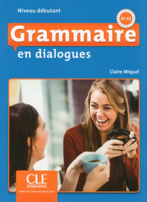 Підручник «En dialogues Grammaire 2e Edition Debutant Livre + CD
