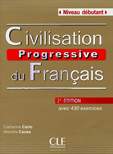 Посібник «Civilisation Progressive du Francais Niveau Debutant 2 Edition (підручник)