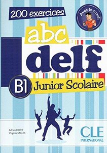 Посібник «ABC DELF Junior scolaire B1 Livre + DVD-ROM+corriges et transcript (підручник+аудіодиск)