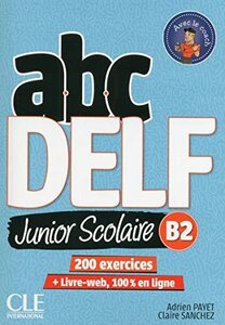 Підручник «ABC DELF Junior : Livre de l'eleve B2 + DVD + Livre-web - 2eme edition