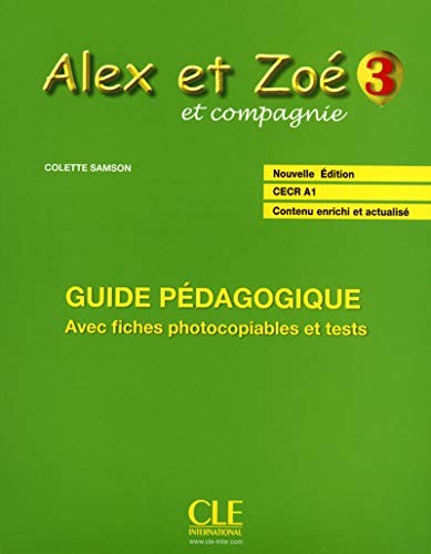 Книга для вчителя «Alex et Zoe Nouvelle 3. Guide pedagogique