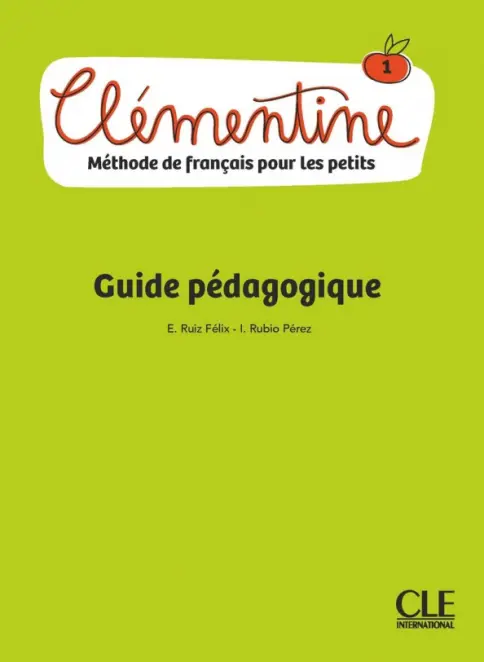 Посібник «Clementine 1 Guide Pedagogique