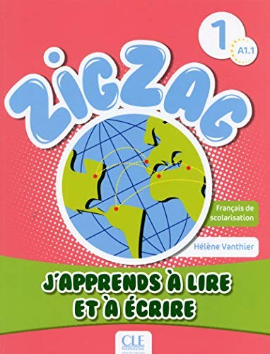 Посібник «ZigZag 1. J'apprends  lire et  crire (посібник з практики читання та прописи)