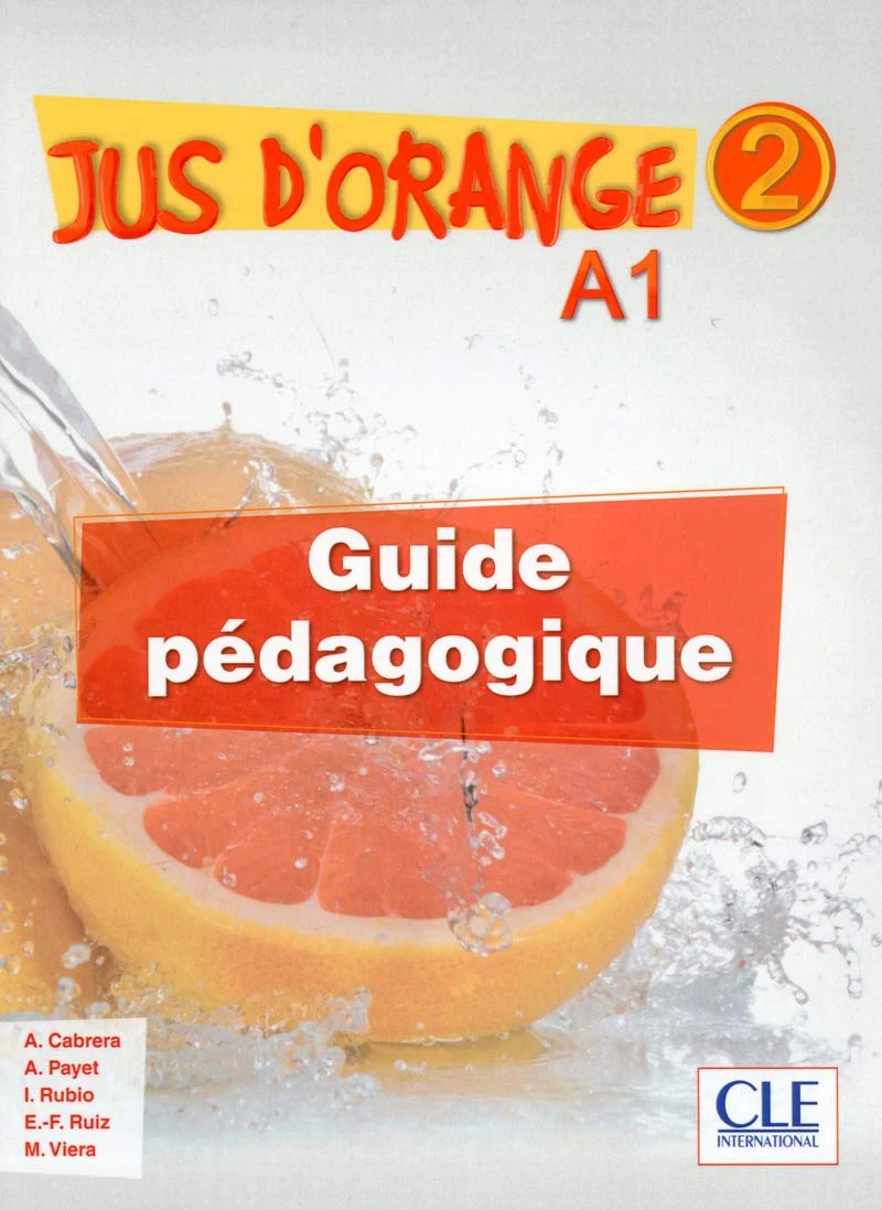 Jus D'orange 2 (A1) Guide pedagogique