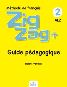 Посібник «ZigZag+ 2 Guide pdagogique