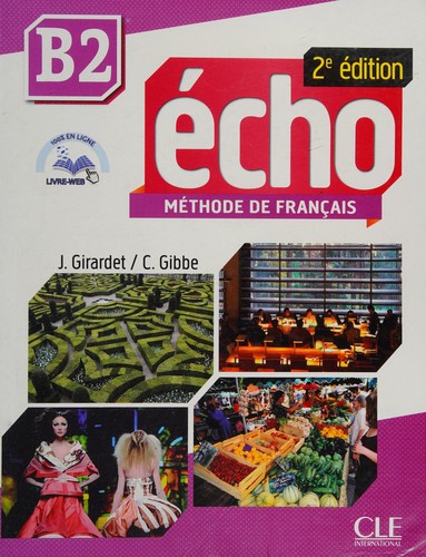 Підручник «Echo 2e edition B2. Livre de L'eleve + DVD-Rom + livre-web
