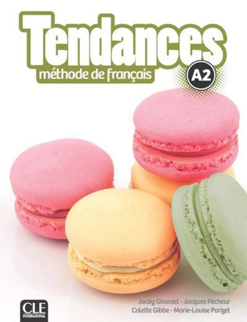 Підручник «Tendances A2 Livre de l'eleve + DVD-ROM