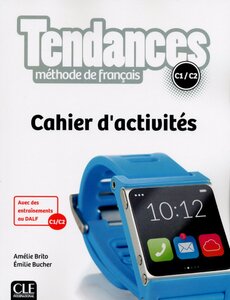 Посібник «Tendances C1/C2 Cahier d'activites