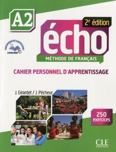 Робочий зошит «Echo 2e edition A2. Cahier d'exercices + CD audio + livre-web