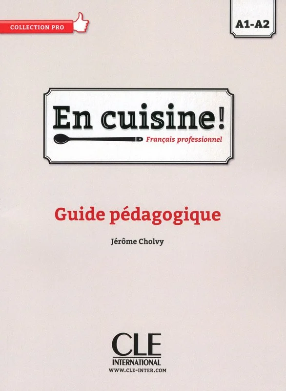 En Cuisine! A1-A2 Guide pédagogique