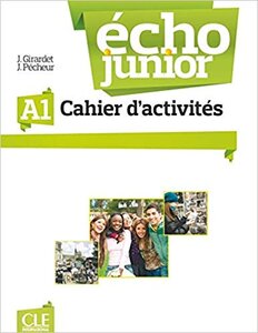 Підручник «Echo Junior : Cahier d'activites A1