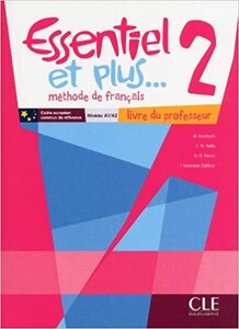 Книга для вчителя «Essentiel еt Plus : Guide Pedagogique 2 & CD-Audio