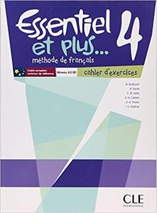 Робочий зошит «Essentiel et plus : Cahier d'exercices 4