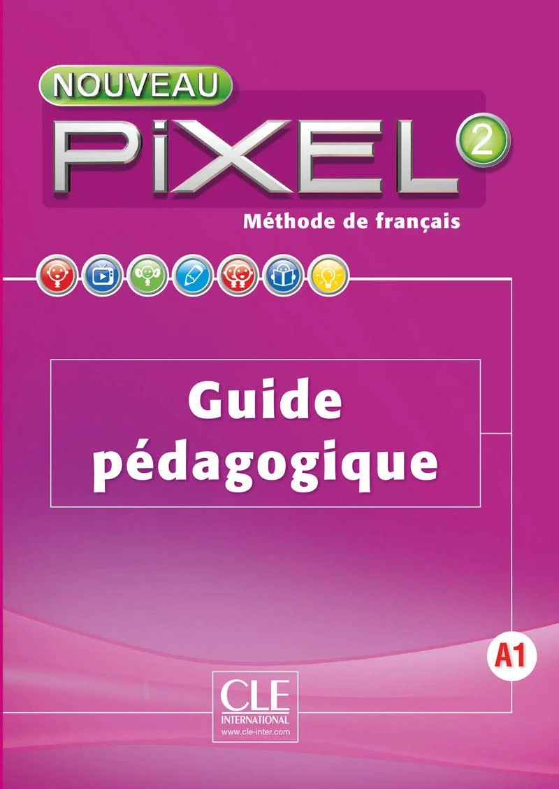Посібник «Pixel Nouveau 2 Guide pdagogique