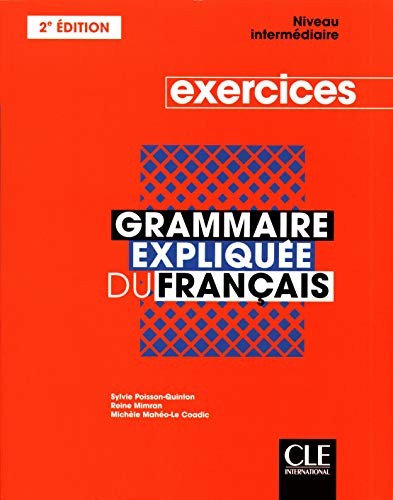 Робочий зошит «Grammaire explique du franc 2e Edition Interm Cahier d'activits