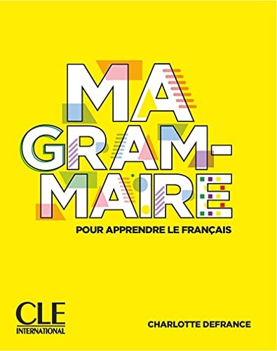 Посібник «Ma Grammaire pour apprendre le franais A1-B2 Livre
