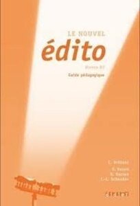 Книга для вчителя «Edito B2. Guide Pedagogique