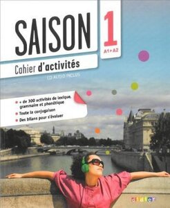 Робочий зошит «Saison 1 (A1-A2). Cahier d'activites +CD