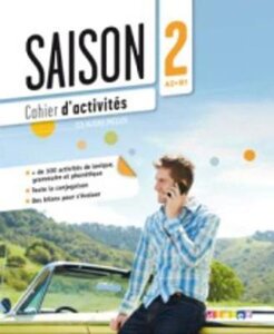 Робочий зошит «Saison 2 (A2-В1). Cahier d'activites + CD