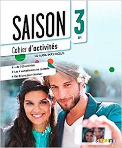 Робочий зошит «Saison 3 (В1). Cahier d'activites + CD