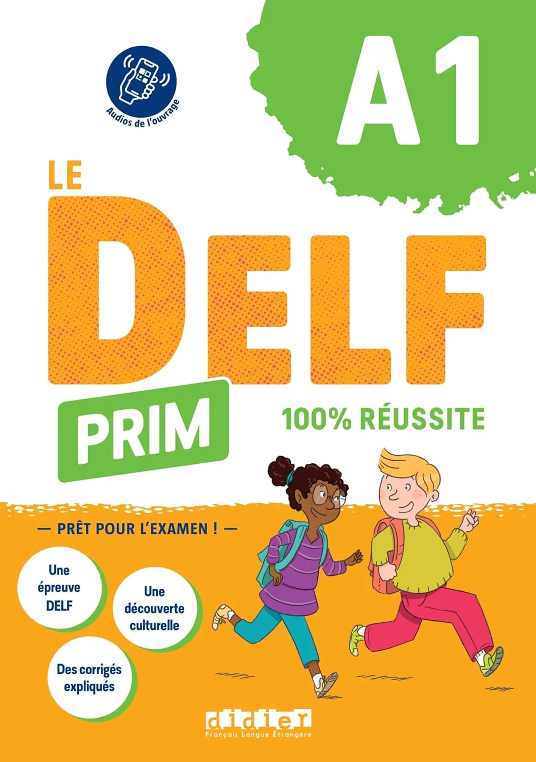 Le DELF Prim A1 100% réussite Livre + didierfle.app