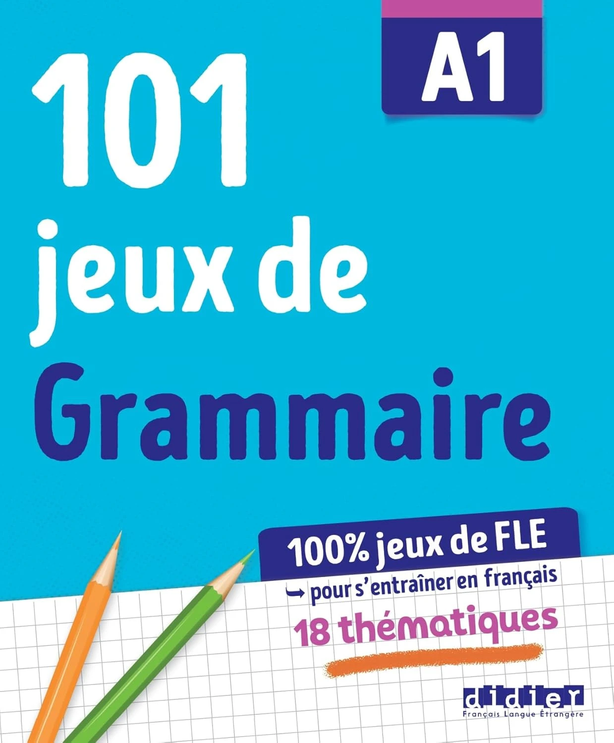 101 Jeux De FLE A1 Grammaire