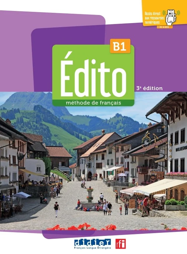 Edito B1. Livre eleve. 3e Edition.
