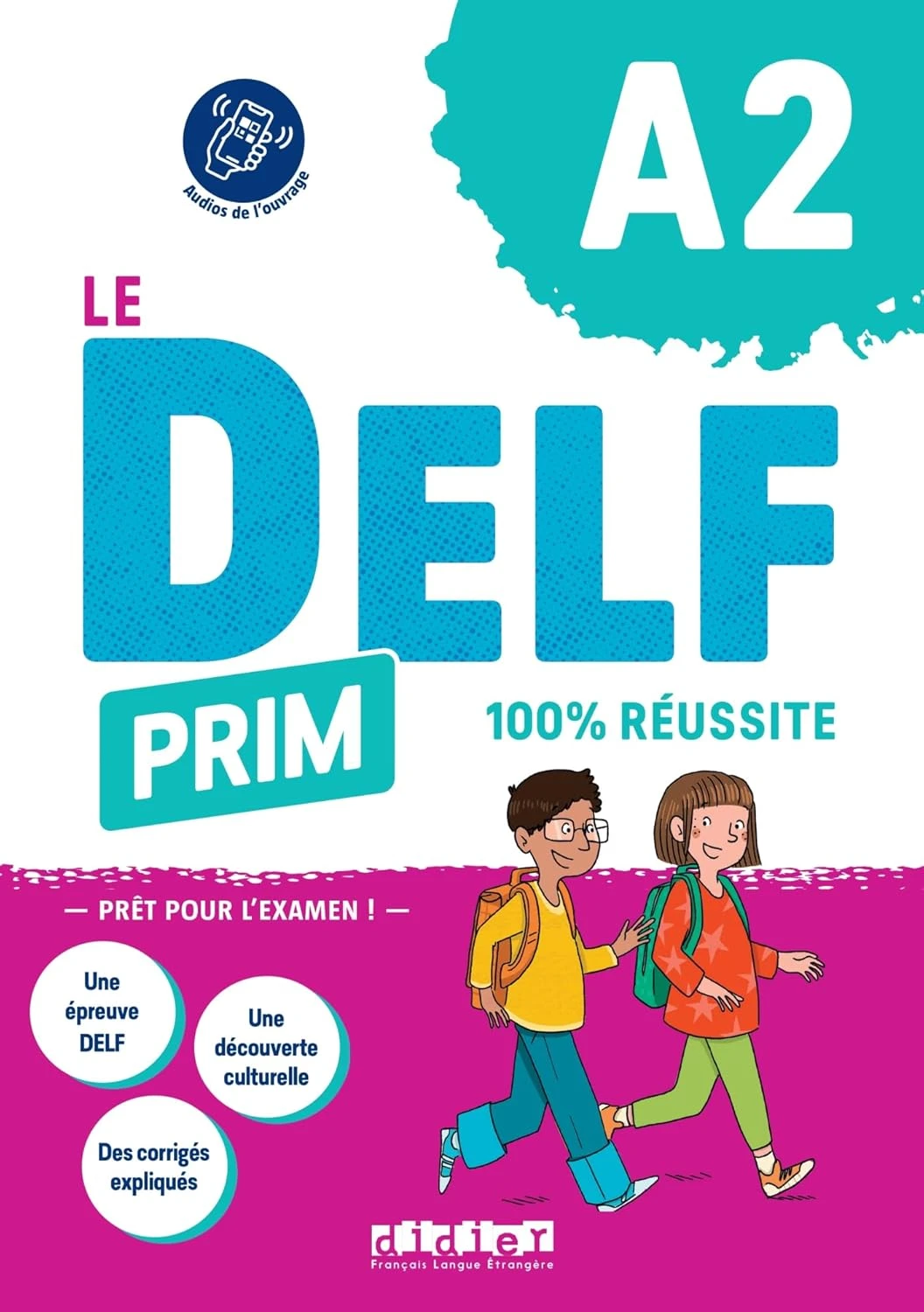 Le DELF Prim A2 100% réussite Livre + didierfle.app