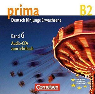 Аудіодиск «Prima-Deutsch fur Jugendliche 6 (B2). Audio CD