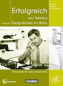 Книга для вчителя «Erfolgreich am Telefon und bei Gesprachen im Buro. Lehrerhandbuch