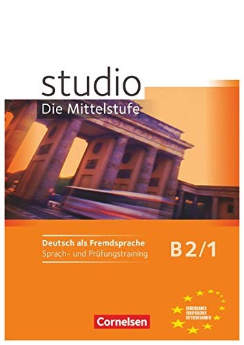 Робочий зошит «Studio d B2/1. Sprach- und Prufungstraining Arbeitsheft