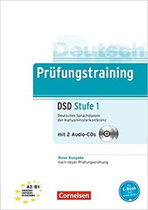 Підручник «Prufungstraining Deutsches Sprachdiplom der Kultusministerkonferenz (DSD) A2-B1+CDs (2) Neubearbeitu