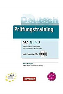 Підручник «Prufungstraining Deutsches Sprachdiplom der Kultusministerkonferenz Stufe 2 (DSD) B2-C1+CDs