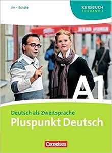 Підручник «Pluspunkt Deutsch A1/1. Kursbuch (Einheit 1-7)