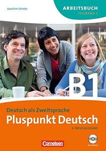 Робочий зошит «Pluspunkt Deutsch B1/2. Arbeitsbuch mit Audio CD (Einheit 8-14)