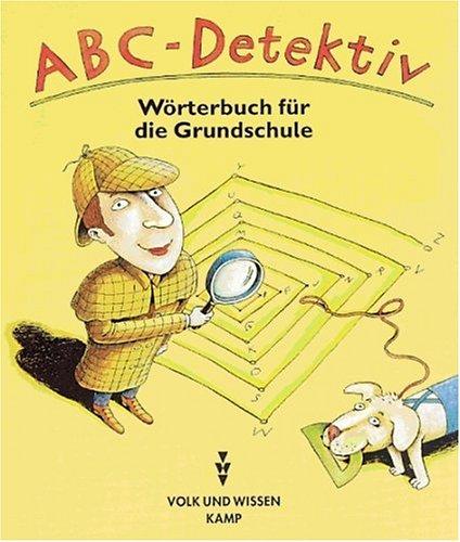 Посібник «ABC-Detektiv : Wrterbuch fr die Grundschule. In neuer Rechtschreibung (словник)