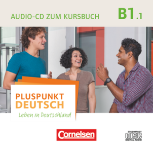 Аудіодиск «Pluspunkt Deutsch NEU B1/1 Audio-CD zum Kursbuch