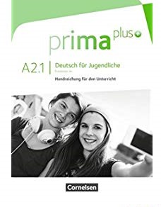 Книга вчителя «Prima plus A2/1. Handreichung fur den Unterricht