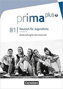 Книга вчителя «Prima plus B1. Handreichungen fr den Unterricht