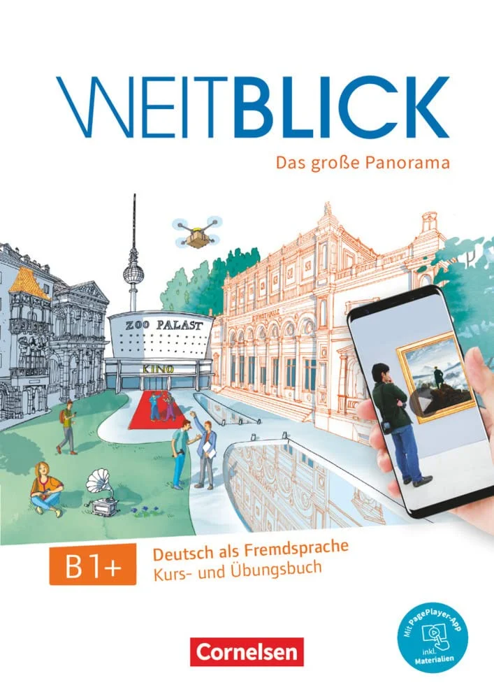 Підручник «Weitblick B1+ Kurs- und bungsbuch mit PagePlayer-App