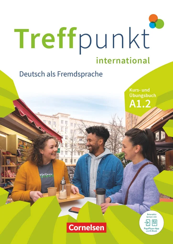 Treffpunkt International A1.2 Kurs- und Übungsbuch Inkl. E-Book Und PagePlayer-App