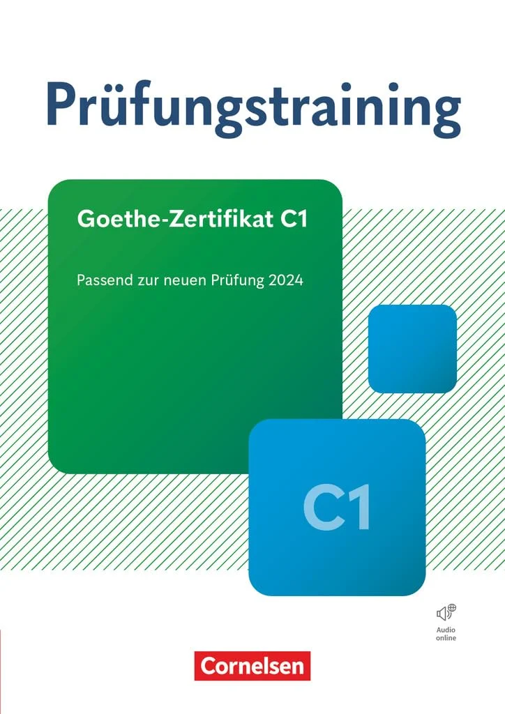 Prufungstraining. Goethe-Zertifikat C1