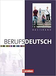 Посібник «Berufsdeutsch Basisband. Schlerbuch mit eingelegten Lsungen