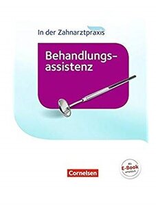 Підручник «In der Zahnarztpraxis - Behandlungsassistenz. Fachkunde. Schlerbuch