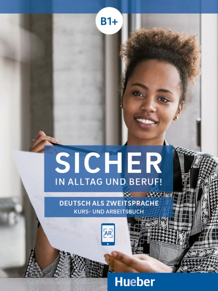 Sicher in Alltag und Beruf! B1+ Kursbuch + Arbeitsbuch